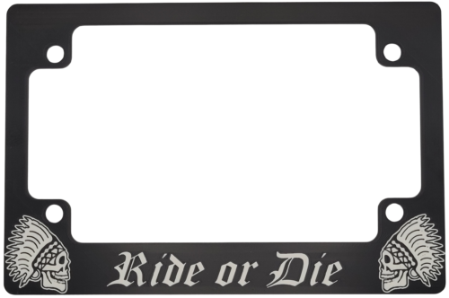 Ride or Die Motorcycle License Plate Frame